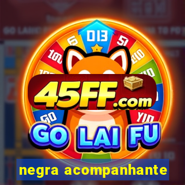 negra acompanhante